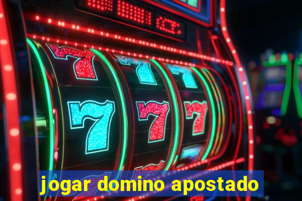 jogar domino apostado